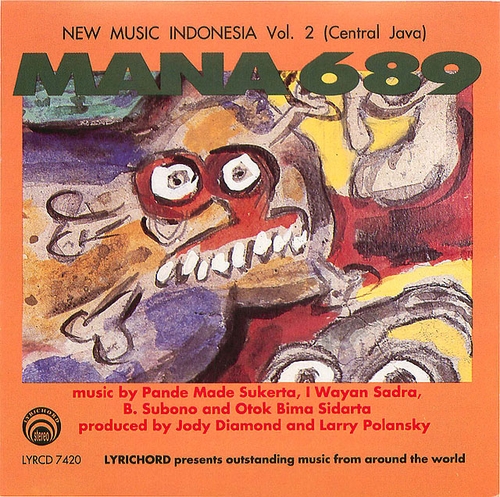 Couverture NEW MUSIC INDONESIA VOL. 2 (CENTRAL JAVA): MANA 689