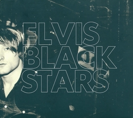 Image du média "ELVIS BLACK STARS de ELVIS BLACK STARS"