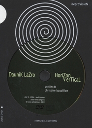 Image du média "HORIZON VERTICAL de Daunik LAZRO"