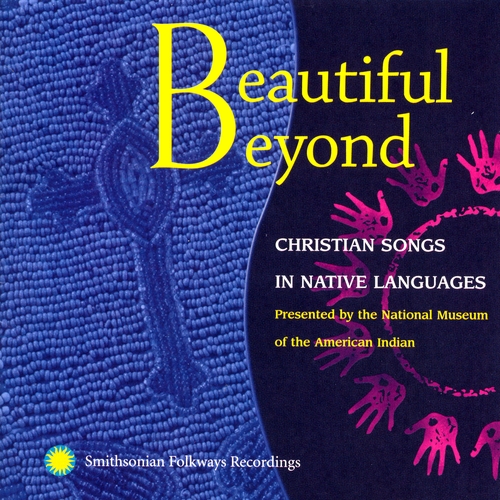 Couverture BEAUTIFUL BEYOND: CHRISTIAN SONGS IN NATIVE LANGUAGES