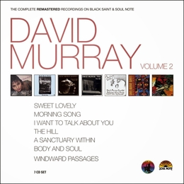 Image du média "COMPLETE REMASTERED RECORDINGS ON BLACK SAINT & SOUL NOTE 2 de David MURRAY"