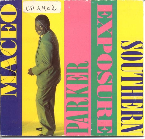 Couverture SOUTHERN EXPOSURE de Maceo PARKER