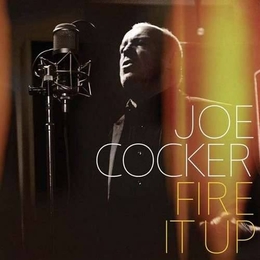 Image du média "FIRE IT UP de Joe COCKER"