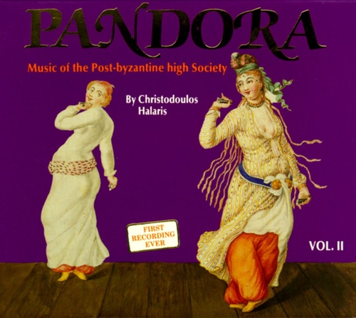 Couverture PANDORA VOL.II: MUSIC OF THE POST-BYZANTINE SOCIETY de Christodoulos HALARIS