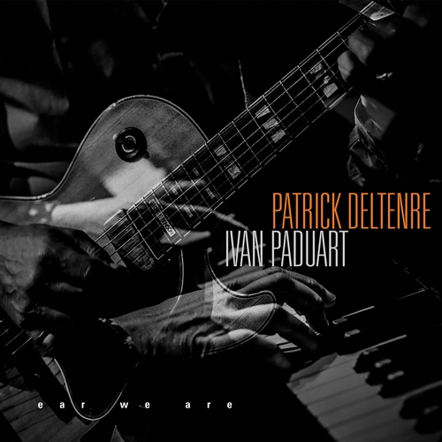 Couverture EAR WE ARE de Ivan PADUART/PATRICK DELTENRE