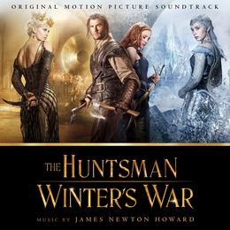 Image du média "THE HUNTSMAN: WINTER'S WAR de James Newton HOWARD"