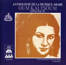 Image du média "ANTHOLOGIE DE LA MUSIQUE ARABE:OUM KALSOUM VOL.IV 1931 de Om KALSOUM"