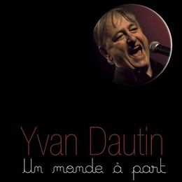 Image du média "UN MONDE À PART de Yvan DAUTIN"