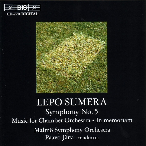 Couverture SYMPHONIE 5 / MUSIC FOR CHAMBER ORCHESTRA / IN MEMORIAM de Lepo Androvitch SUMERA