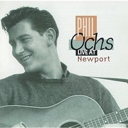 Image du média "PHIL OCHS LIVE AT NEWPORT de Phil OCHS"