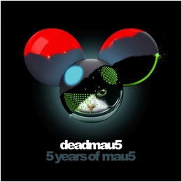 Image du média "5 YEARS OF MAU5 de DEADMAU5"