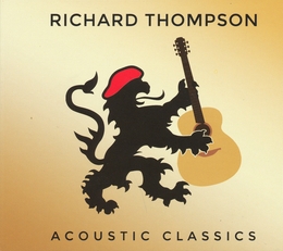 Image du média "ACOUSTIC CLASSICS de Richard THOMPSON"