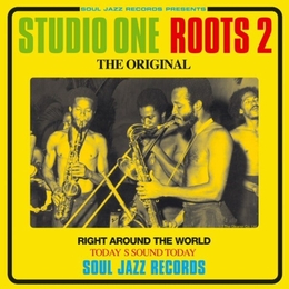 Image du média "STUDIO ONE ROOTS 2: THE ORIGINAL de REGGAE ROOTS/ROCKSTEADY"