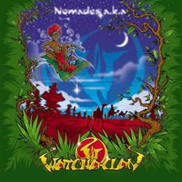 Image du média "NOMADES A.K.A de WATCHA-CLAN"