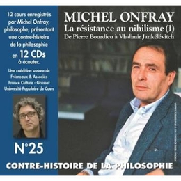 Image du média "CONTRE-HISTOIRE DE LA PHILOSOPHIE N°25:RÉSISTANCE AU NIHILIS de Michel ONFRAY"