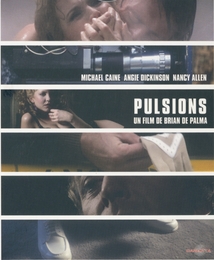 Image du média "PULSIONS de Brian DE PALMA"