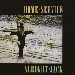 Image du média "ALRIGHT JACK de HOME SERVICE"