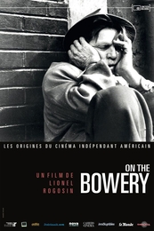 Image du média "ON THE BOWERY de Lionel ROGOSIN"