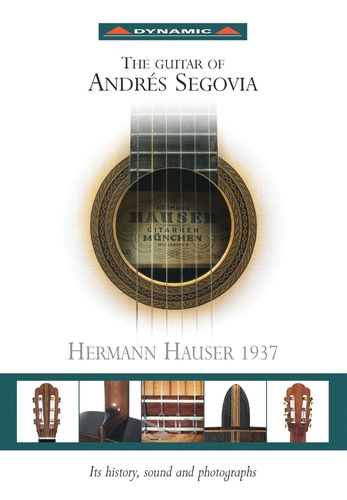 Couverture GUITAR OF ANDRES SEGOVIA: HERMANN HAUSER 1937 (+ LIVRE...)