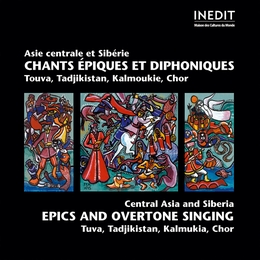 Image du média "CHANTS ÉPIQUES ET DIPHONIQUES: ASIE CENTRALE, SIBÉRIE VOL. 1"