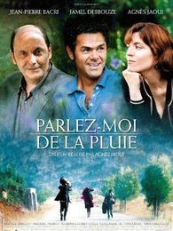 Image du média "PARLEZ-MOI DE LA PLUIE de Agnès JAOUI"