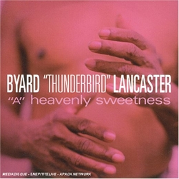 Image du média "A HEAVENLY SWEETNESS de Byard LANCASTER"