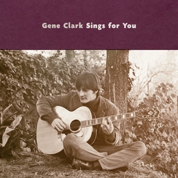 Image du média "GENE CLARK SINGS FOR YOU de Gene CLARK"