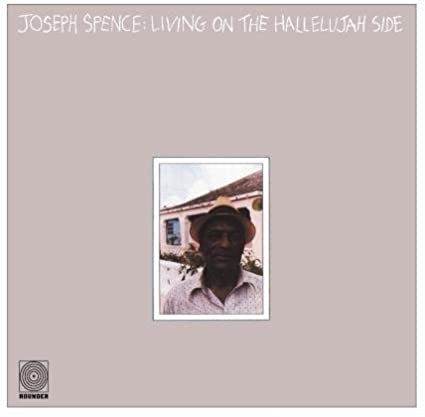 Couverture LIVING ON THE HALLELUJAH SIDE de Joseph SPENCE