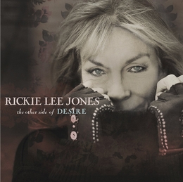 Image du média "THE OTHER SIDE OF DESIRE de Rickie Lee JONES"