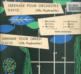 Image du média "SERENADE / DAVID de Albert HUYBRECHTS"