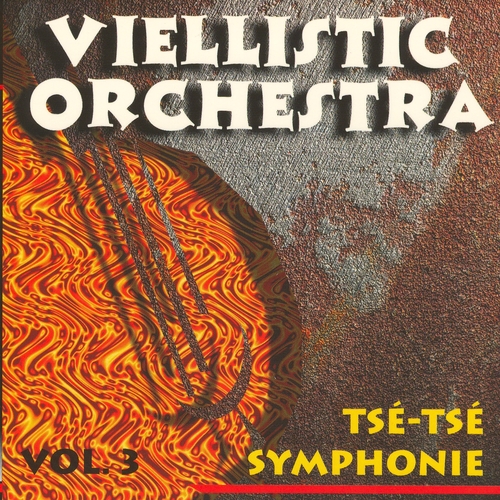 Couverture TSE-TSE SYMPHONIE de VIELLISTIC ORCHESTRA