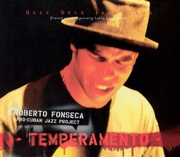 Image du média "TEMPERAMENTO de Roberto FONSECA AFRO-CUBAN JAZZ PROJECT"