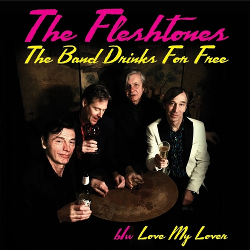 Couverture THE BAND DRINKS FOR FREE de THE FLESHTONES