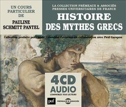 Image du média "HISTOIRE DES MYTHES GRECS de Pauline SCHMITT PANTEL"