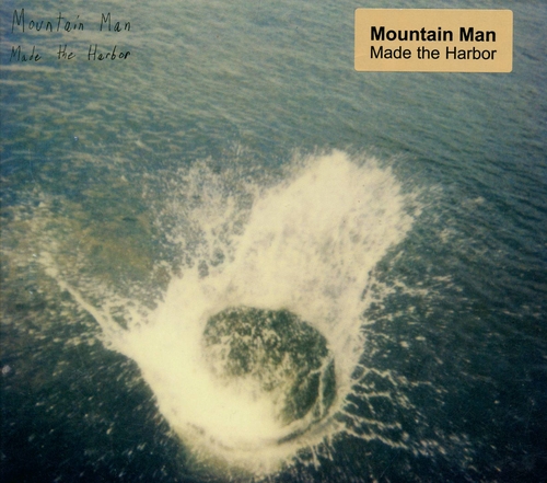 Couverture MADE THE HARBOR de MOUNTAIN MAN