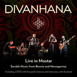 Image du média "LIVE IN MOSTAR de DIVANHANA"