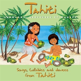 Image du média "TAHITI : CHANSONS, BERCEUSES ET DANSES de Auguste TAGAROA"