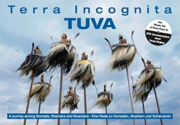 Image du média "TERRA INCOGNITA TUVA : A JOURNEY AMONG NOMADS, SHAMANS AND.."