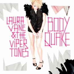 Image du média "BODYQUAKE de Laura VANE & THE VIPERTONES"