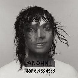 Image du média "HOPELESSNESS de ANOHNI"