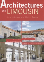 Image du média "ARCHITECTURES EN LIMOUSIN de Patrick SÉRAUDIE"