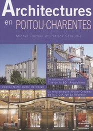 Image du média "ARCHITECTURES EN POITOU-CHARENTES de Patrick SÉRAUDIE"