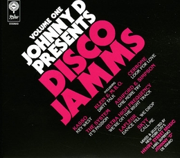 Image du média "JOHNNY D PRESENTS DISCO JAMMS VOLUME ONE"