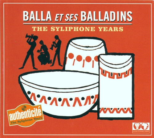 Couverture THE SYLIPHONE YEARS de BALLA ET SES BALLADINS