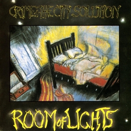 Image du média "ROOM OF LIGHTS de CRIME & THE CITY SOLUTION"