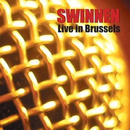 Image du média "LIVE IN BRUSSELS de SWINNEN"