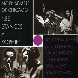 Image du média "LES STANCES A SOPHIE de ART ENSEMBLE OF CHICAGO"