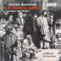 Image du média "CANTATES ET MOTETS / IN TE DOMINE SPERAVI de Dietrich BUXTEHUDE"