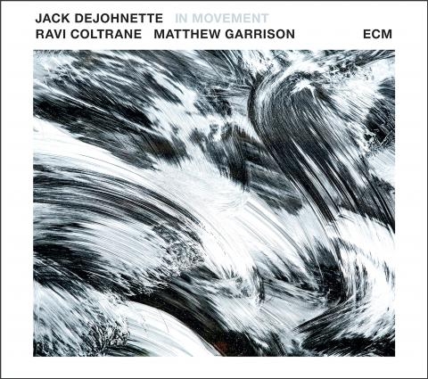 Couverture IN MOVEMENT de Jack DEJOHNETTE