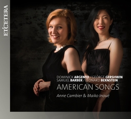 Image du média "AMERICAN SONGS (ARGENTO/ BARBER/ BERNSTEIN/ GERSHWIN)"